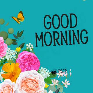 Spring good morning wallpaper