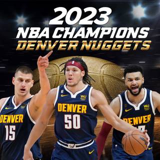 Denver Nuggets NBA Champions 2023 wallpaper