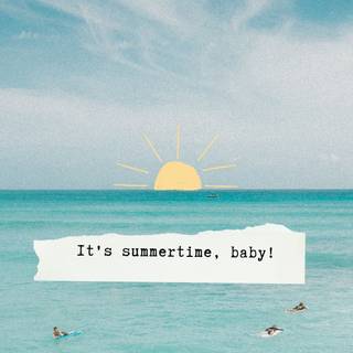 Summer quotes desktop wallpaper