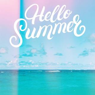 Hello summer tropical wallpaper