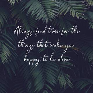 Feel good quotes wallpaper