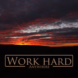 Work hard anywhere wallpaper