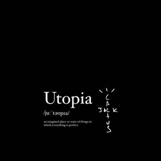 Utopia Travis Scott wallpaper