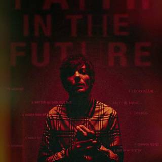 Faith In The Future wallpaper