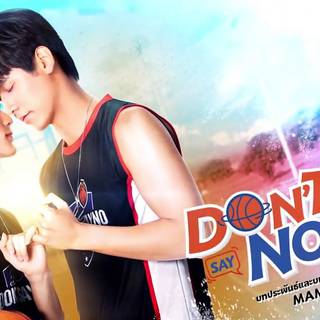 Don't Say No wallpaper