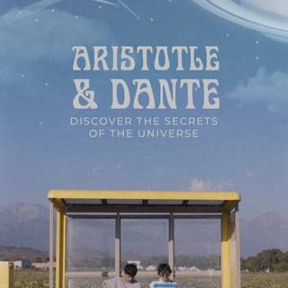Aristotle & Dante Discover the Secrets of the Universe wallpaper