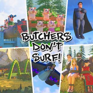 Butchers Don't Surf! wallpaper