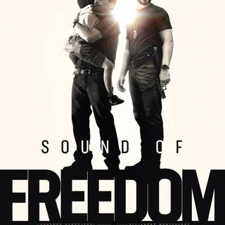 Sound of Freedom wallpaper