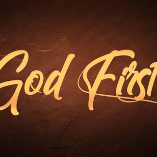 God first wallpaper