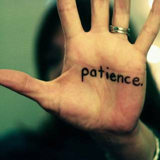Be patient wallpaper