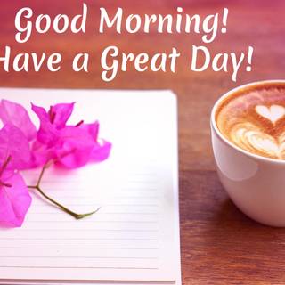 Have a great day wallpaper