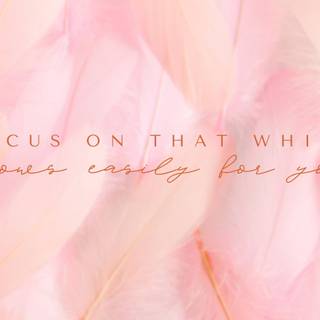 Pink motivation wallpaper