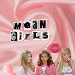 Mean Girls collage wallpaper
