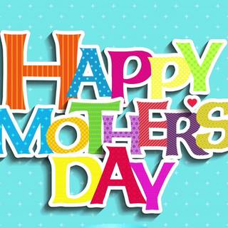 Mother's Day 2024 wallpaper