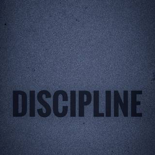 Descipline wallpaper