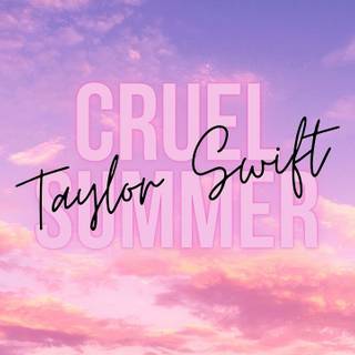 Taylor Swift Cruel Summer wallpaper