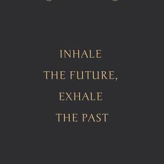 Inhale wallpaper