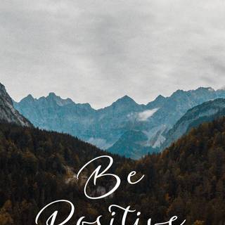 Positive phone wallpaper