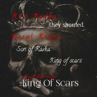 King of Scars wallpaper