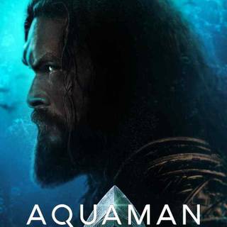 Aquaman and the Lost Kingdom movie wallpaper