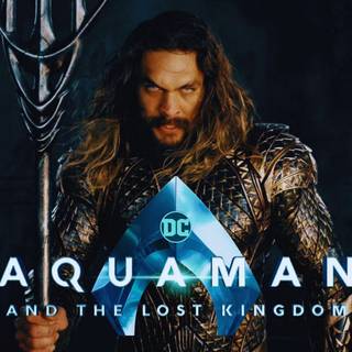 Aquaman and the Lost Kingdom movie wallpaper