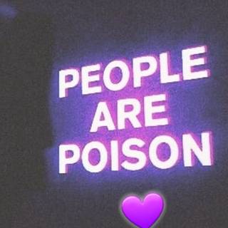 People are poison wallpaper