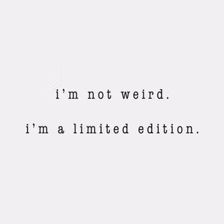 I am weird wallpaper