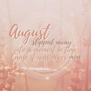 August Taylor Swift wallpaper