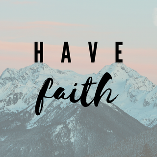 Have faith wallpaper