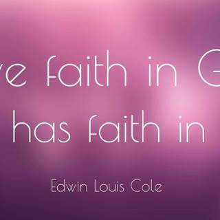 Have faith wallpaper