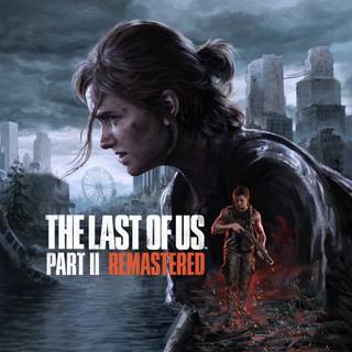 The Last of Us Part 2: Remastered wallpaper