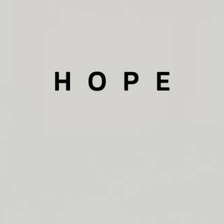 Hope phone wallpaper