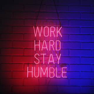 Neon work hard wallpaper