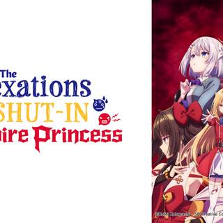 The Vexations of A Shut-In Vampire Princess wallpaper