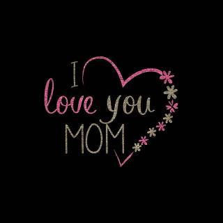 Love you mother wallpaper