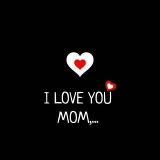 Love you mother wallpaper