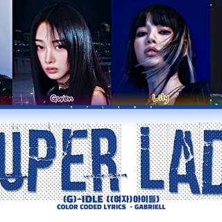 Super Lady (G)-Idle wallpaper