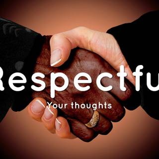 Be respectful wallpaper