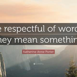 Be respectful wallpaper