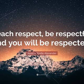 Be respectful wallpaper