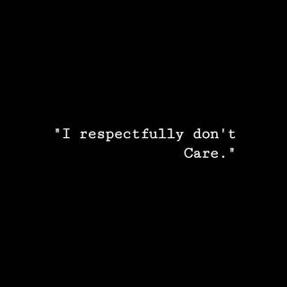 Be respectful wallpaper