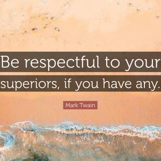 Be respectful wallpaper