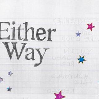 Either Way Ive wallpaper