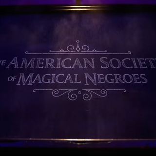 The American Society of Magical Negroes wallpaper