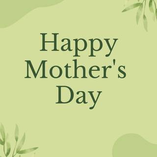 Happy Mother's Day full screen wallpaper