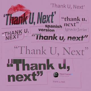 Thank U Next album wallpaper