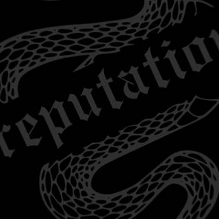 Taylor Swift Reputation phone wallpaper