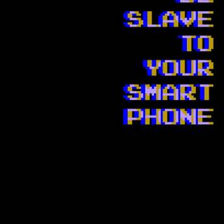 Mobile phone addiction wallpaper