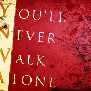 Liverpool You'll Never Walk Alone wallpaper