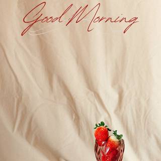 Good morning phone wallpaper